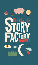 Load image into Gallery viewer, Best of Story Factory Volume One