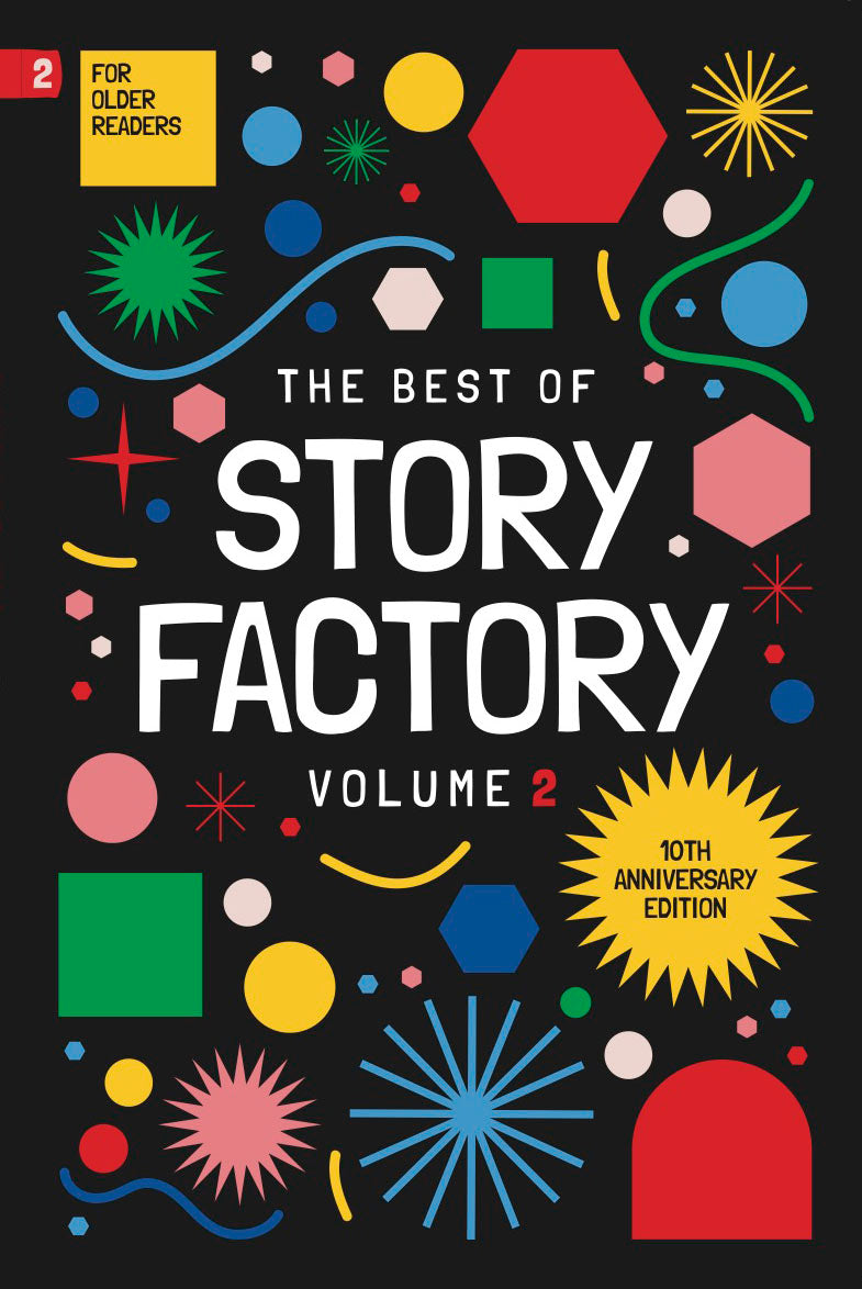 Best of Story Factory Volume Two For Older Readers