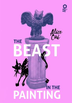The Beast in the Painting by Alice Cai