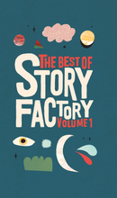 Load image into Gallery viewer, Best of Story Factory Volume One
