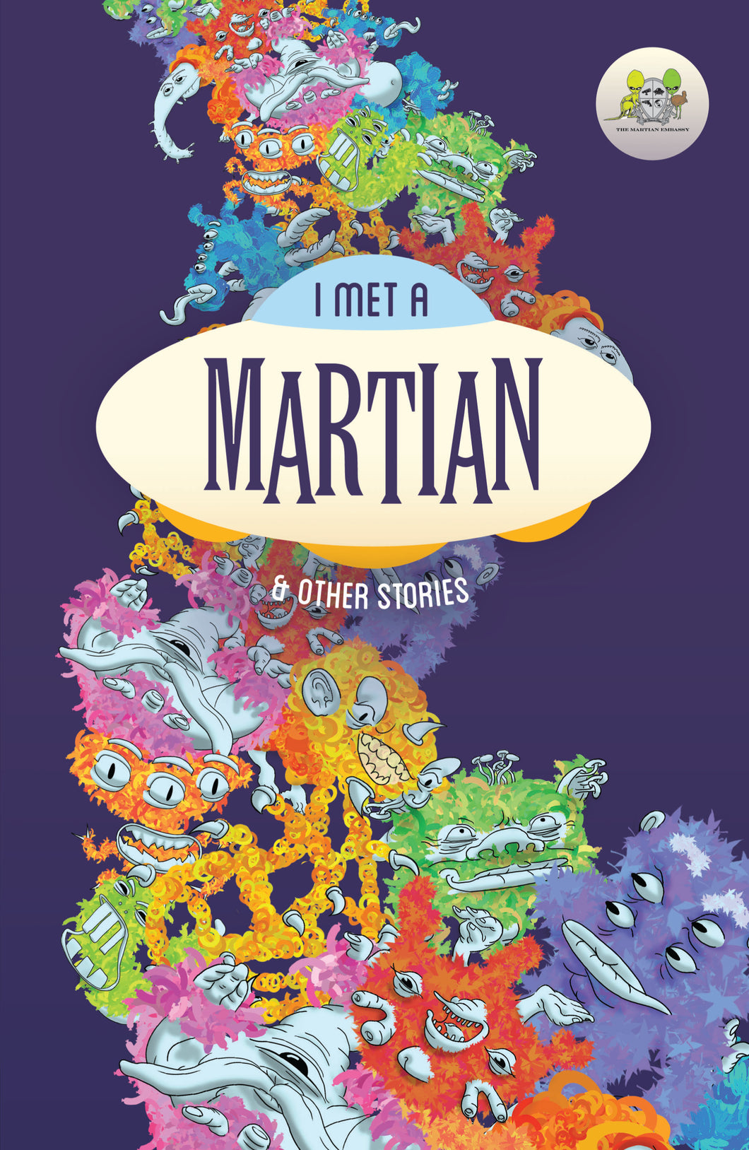 I Met a Martian & Other Stories