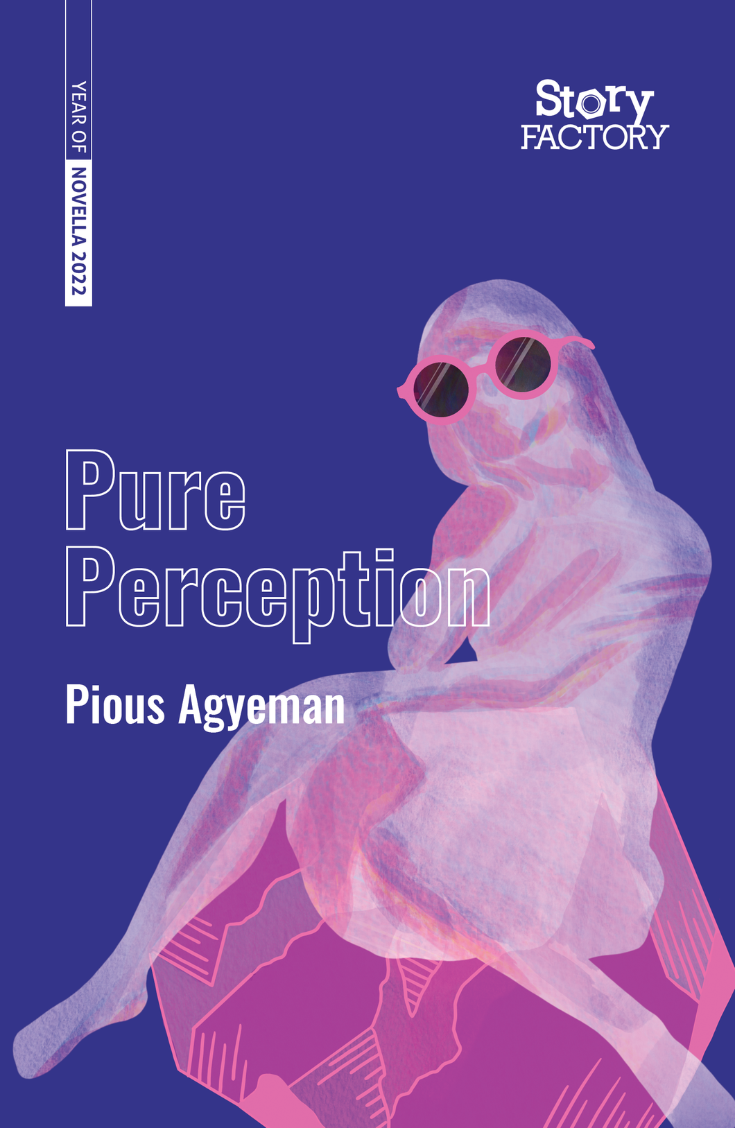 Pure Perception by Pious Agyeman
