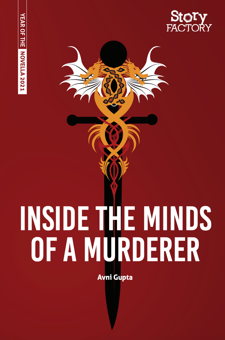 Inside the Minds of a Murderer by Avni Gupta