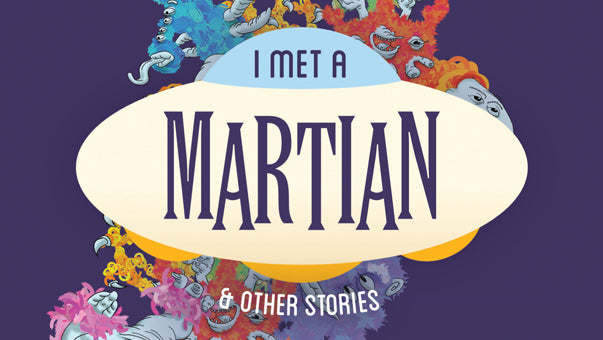 I Met a Martian and other stories