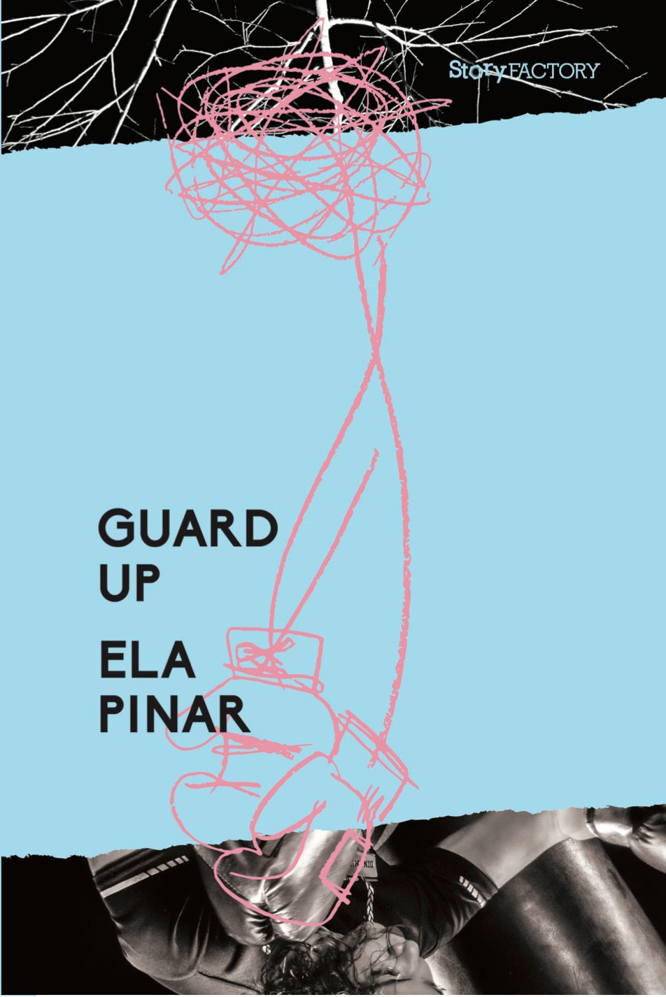 Guard Up by Ela Pinar